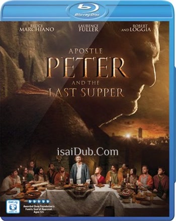 Apostle Peter And The Last Supper (2012) - Tamil Movie Poster