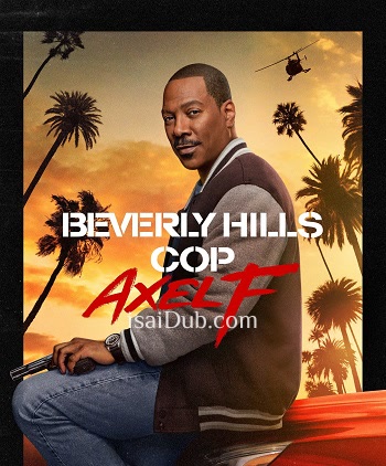 Beverly Hills Cop 4 Axel F (2024) - Tamil Movie Poster