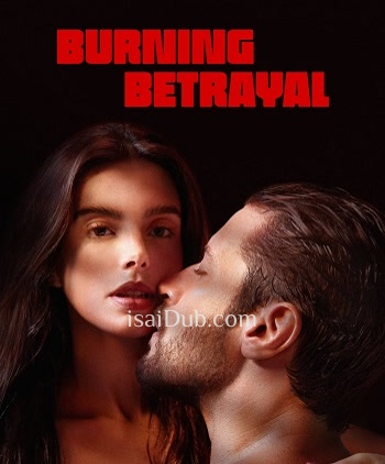 Burning Betrayal (2023) - Tamil Movie Poster