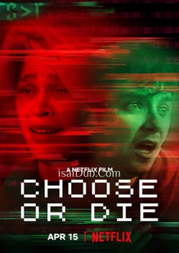 Choose or Die (2022) (English) - Tamil Movie Poster
