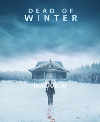 Dead of Winter (2025) - Tamil Movie Poster