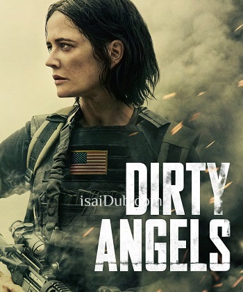 Dirty Angels (2024) - Tamil Movie Poster