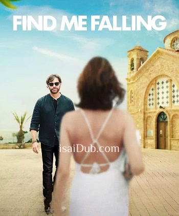 Find Me Falling (2024) - Tamil Movie Poster