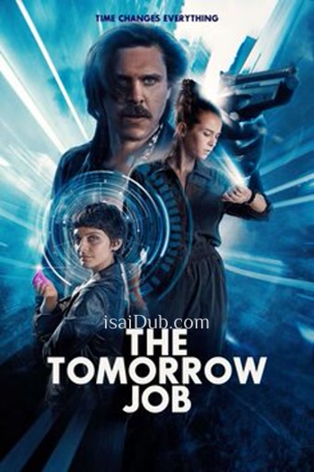 The Tomorrow Job (2023) (English) - Tamil Movie Poster