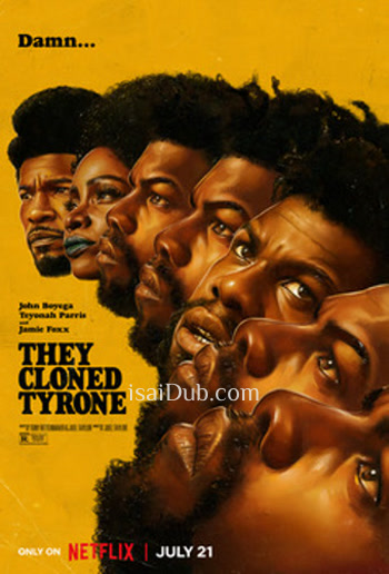 They Cloned Tyrone (2023) - Tamil Movie Poster