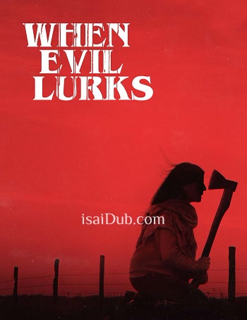 When Evil Lurks (2023) - Tamil Movie Poster