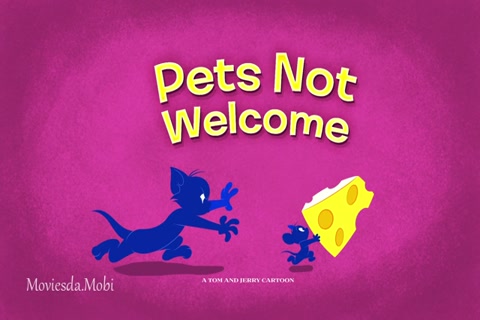 Tom and Jerry Season 01 (Epi 36 Pets Not Welcome) HD.mp4