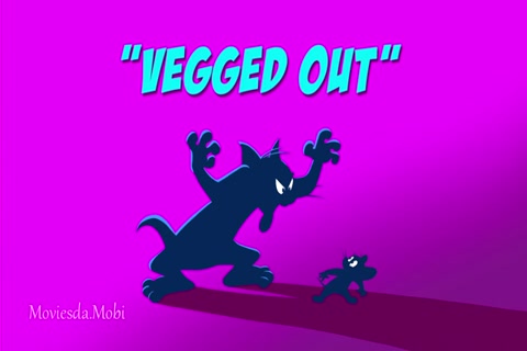 Tom and Jerry Season 03 (Epi 15 Vegged Out) HD.mp4