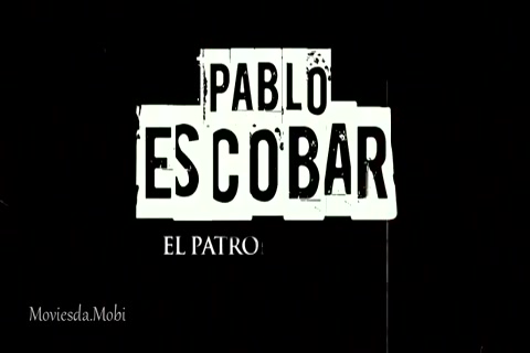 Pablo Escobar Season 1 Epi 04 HD.mp4